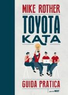 Toyota kata. guida pratica