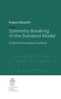 Symmetry breaking in the standard model. a non - perturbative outlook