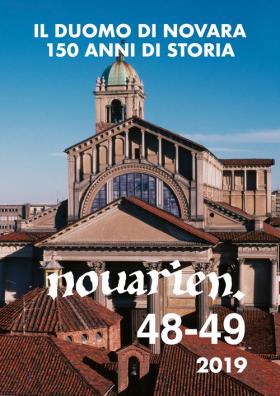 Novarien (2019). vol. 48 - 49: il duomo di novara: 150 anni di storia