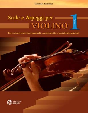 Scale e arpeggi per violino. vol. 1