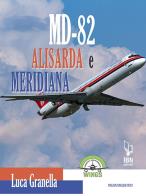 Md - 82 alisarda e meridiana. ediz. italiana e inglese