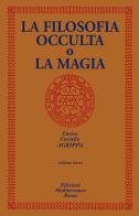 La filosofia occulta o la magia . vol. 3