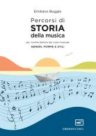 Percorsi di storia della musica. per il primo biennio del liceo musicale. con e - book. con espansione online