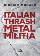Italian thrash metal militia