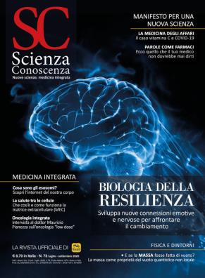 Scienza e conoscenza. vol. 73: biologia della resilienza