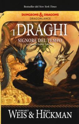 I draghi del signore del tempo. le cronache perdute. dragonlance . vol. 3