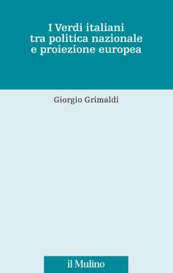 I verdi italiani tra politica nazionale e proiezione europea