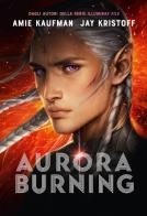 Aurora burning