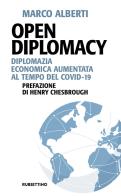 Open diplomacy. diplomazia economica aumentata al tempo del covid - 19