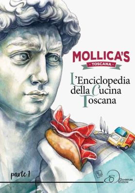 Mollica's toscana l'enciclopedia della cucina toscana 1