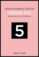 Chanel nº 5. biografia non autorizzata