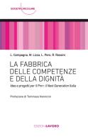 La fabbrica delle competenze e della dignità. idee e progetti per il pnrr: next generation italia 