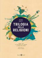Trilogia delle religioni: jesuit joe - la macumba del gringo - a ovest dell'eden