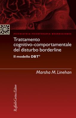 Trattamento cognitivo - comportamentale del disturbo borderline il modello dbt