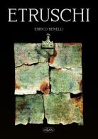 Etruschi, breve introduzione storica