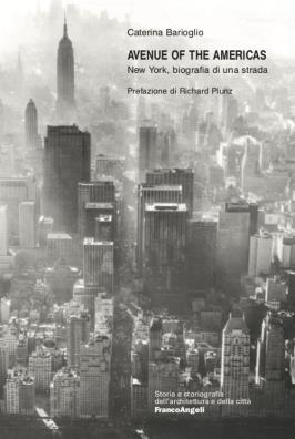 Avenue of the americas. new york, biografia di una strada