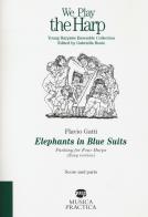 Elephants in blue suits. fantasy for four harps. (easy version). score and parts