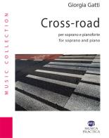 Cross - road per soprano e pianoforte