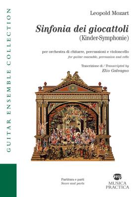 Sinfonia dei gioccatoli - (kinder - symponie). per orchestra di chitarre, percussioni e violoncello. ediz. italiana e inglese