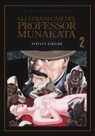 Gli strani casi del professor munakata. perfect version . vol. 2