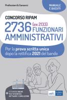 Funzionari amministrativi concorso ripam 2736 (ex 2133)  -  prova scritta unica 2021