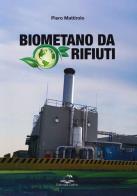 Biometano da rifiuti