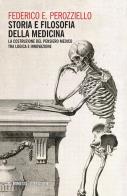 Storia e filosofia della medicina. la costruzione del pensiero medico tra logica e innovazione