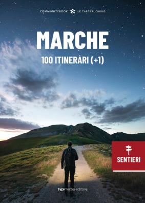 Marche, 100 itinerari ( + 1)