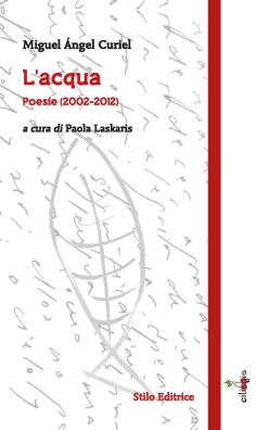 Acqua. poesie (2002 - 2012). ediz. multilingue (l')