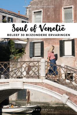 Soul of venetië. ediz. olandese