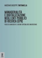 Managerialità e digitalizzazione negli enti pubblici di ricerca (epr). focus su università e aziende ospedaliere universitarie