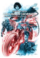 House of horror. i fumetti horror della marvel e della dc