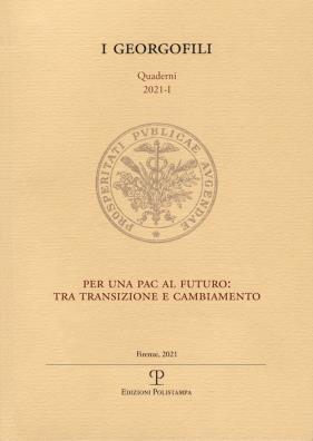 Per una pac al futuro: tra transizione e cambiamento (2021)