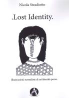 Lost identity. illustrazioni surrealiste di un'identità persa