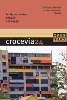 Crocevia. vol. 24: scritture albanesi contemporanee