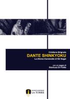 Dante shinkyoku. la divina commedia di g¶ nagai