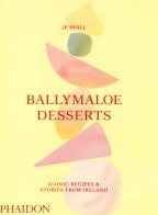 Ballymaloe desserts. iconic recipes & stories from ireland