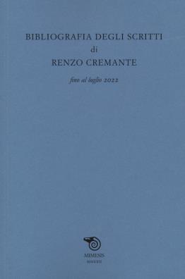 Bibliografia degli scritti di renzo cremante fino al luglio 2022