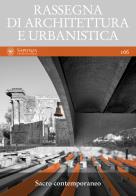 Rassegna di architettura e urbanistica. vol. 166: sacro contemporaneo