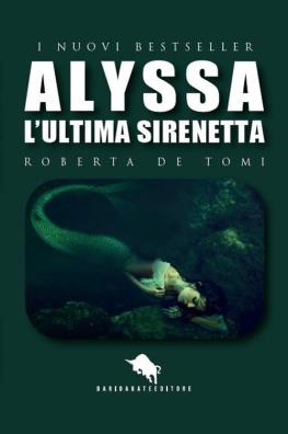 Alyssa, l'ultima sirenetta