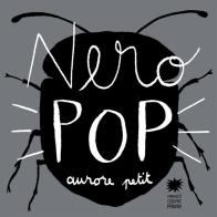 Nero pop. ediz. illustrata