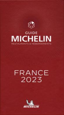 France 2023. guide michelin. restaurants & hébergements