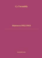 Marocco 1952 - 1953. ediz. italiana e inglese