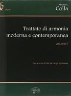 Trattato di armonia contemporanea. per gli ist. professionali. vol. 2 2