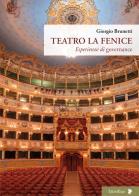 Teatro la fenice. esperienze di governance