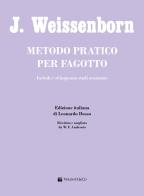 Metodo pratico per fagotto. metodo. ediz. italiana