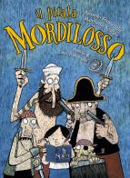 Il pirata mordilosso. con play - list online