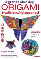 Il grande libro degli origami tradizionali giapponesi. con qr code 