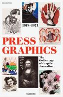 History of press graphics. 1819 - 1921. ediz. inglese, francese e tedesca