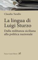 La lingua di luigi sturzo. dalla militanza siciliana alla politica nazionale 